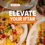 إفطار فاخر في دبي إنديلايت تجربة حصرية للحم الديك الرومي